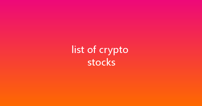 list of crypto stocks 